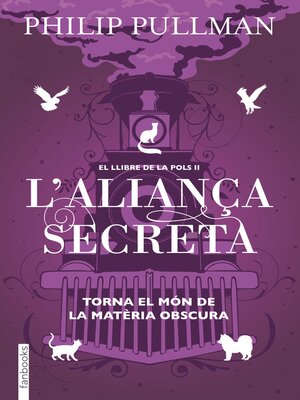 cover image of El Llibre de la Pols 2. L'aliança secreta